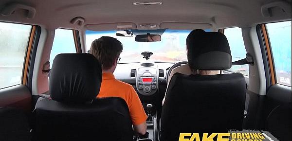  Fake Driving School Hot learner needs instructors big cock in her pussy and mouth to relax